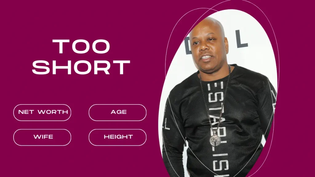 Too Short Net Worth, age, height and weight